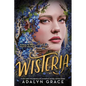 Wisteria - Paperback