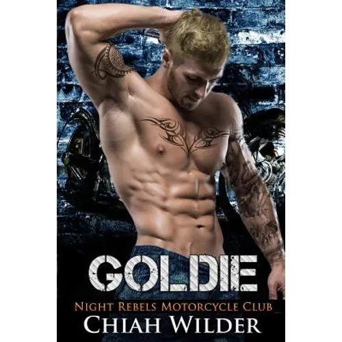Goldie: Night Rebels Motorcycle Club - Paperback