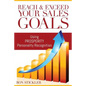 Reach & Exceed Your Sales Goals: Using Pro$perity Personality Recognition - Paperback