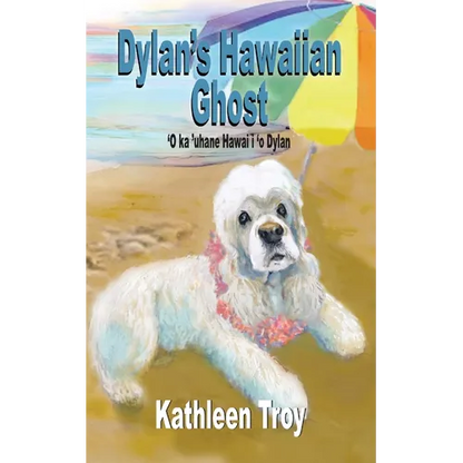 Dylan's Hawaiian Ghost - Paperback