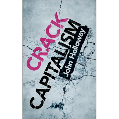 Crack Capitalism - Paperback
