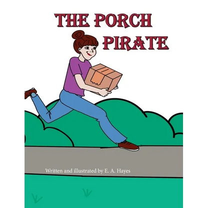 The Porch Pirate - Paperback