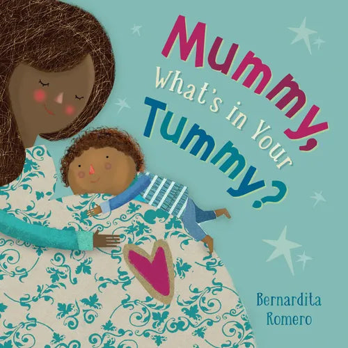 Mummy, What's in Your Tummy? - Board Book