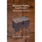 Historical Replica Construction: 14th Century Volume 1 - Paperback