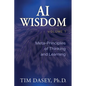 AI Wisdom Volume 1: Meta-Principles of Thinking and Learning - Paperback