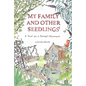 My Family and Other Seedlings: A Year on a Dorset Allotment - Hardcover