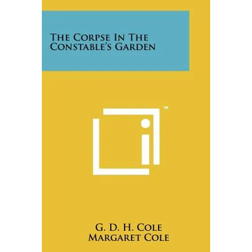 The Corpse In The Constable's Garden - Paperback