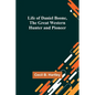 Life of Daniel Boone, the Great Western Hunter and Pioneer - Paperback