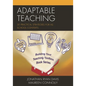 Adaptable Teaching: 30 Practical Strategies for All School Contexts - Hardcover