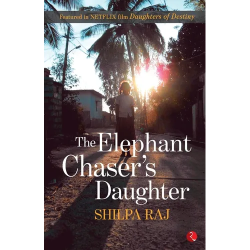 Elephant Chaser's Daughter - Paperback