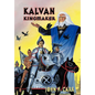 Kalvan Kingmaker - Hardcover