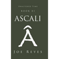 Ascali: Book 01 - Hardcover
