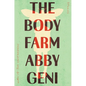 The Body Farm: Stories - Hardcover