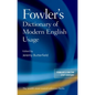 Fowler's Dictionary of Modern English Usage - Hardcover