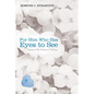 For Him Who Has Eyes to See: Beauty in the History of Theology - Paperback