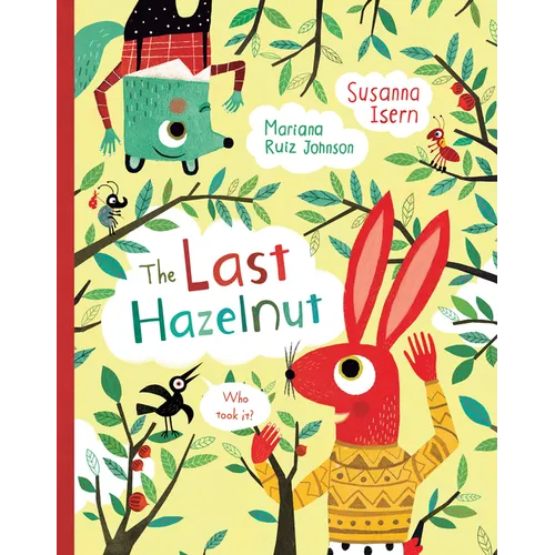 The Last Hazelnut - Hardcover