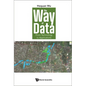 Way of Data, The: From Technology to Applications - Hardcover