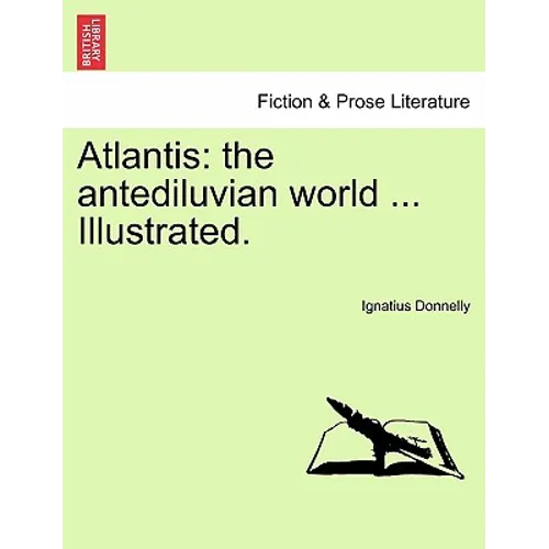 Atlantis: the antediluvian world ... Illustrated. - Paperback
