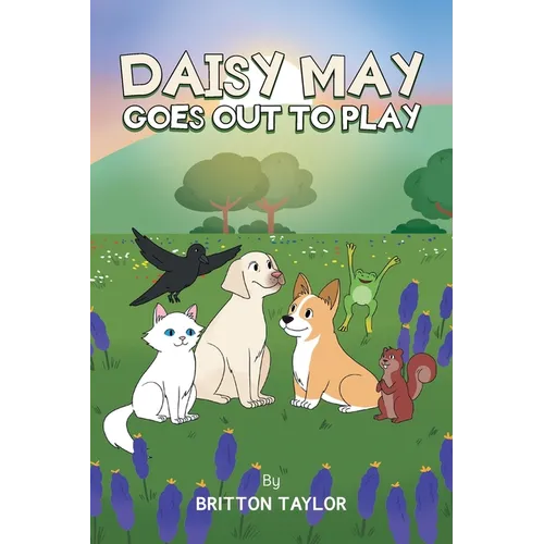Daisy May Goes Out To Play - Paperback