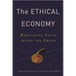 Ethical Economy: Rebuilding Value After the Crisis - Paperback