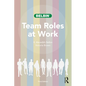 Team Roles at Work - Paperback
