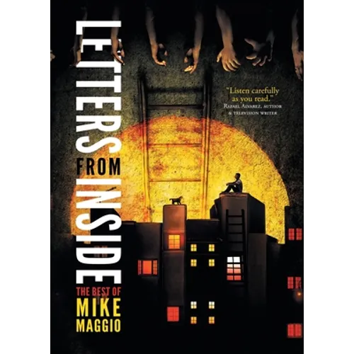 Letters From Inside: The Best of Mike Maggio - Paperback