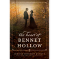 The Heart of Bennet Hollow: A Southern Historical Romance Retelling of Pride and Prejudice - Paperback