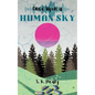 Once Upon a Human Sky - Paperback