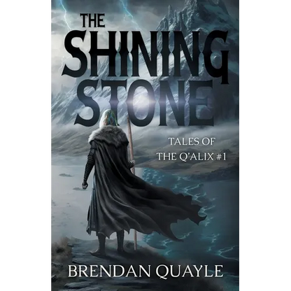 The Shining Stone: Tales of the Q'Alix #1 - Paperback