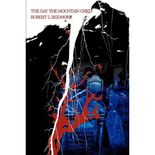 The Day The Mountain Cried - Paperback