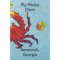 My Happy Place: Savannah, Georgia - Paperback