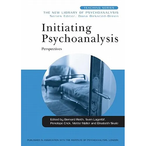 Initiating Psychoanalysis: Perspectives - Paperback