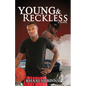 Young and Reckless Part 1 - Paperback