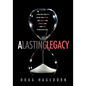 A Lasting Legacy - Paperback