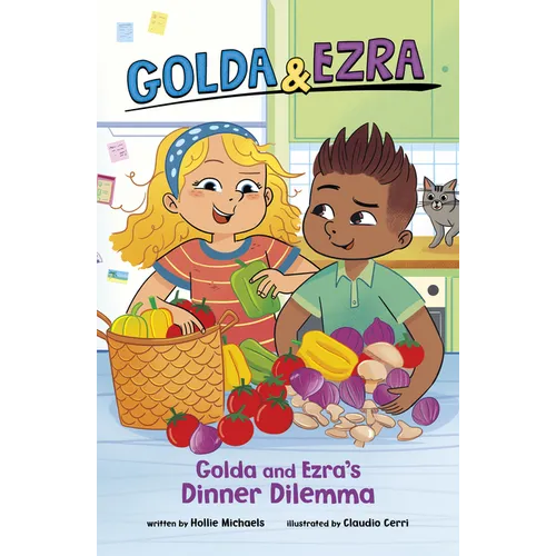 Golda and Ezra's Dinner Dilemma - Hardcover
