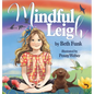Mindful Leigh - Hardcover