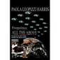 Exopolitics: All The Above - Paperback