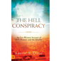 The Hell Conspiracy - Hardcover