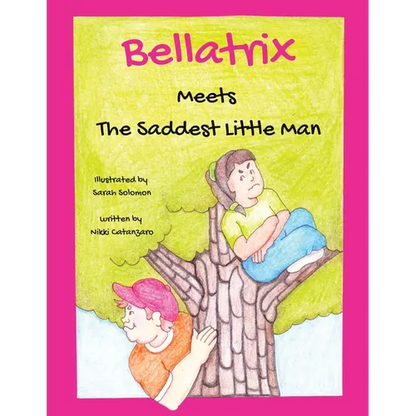 Bellatrix: Meets The Saddest Little Man - Paperback