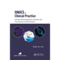 Omics in Clinical Practice: Genomics, Pharmacogenomics, Proteomics, and Transcriptomics in Clinical Research - Paperback