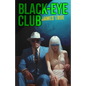 Black-Eye Club - Paperback