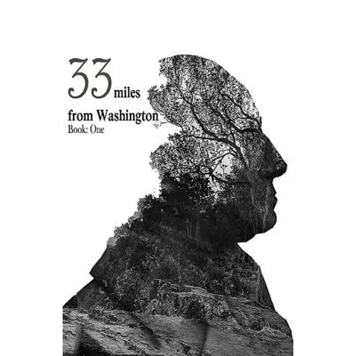 33 Miles From Washington - Paperback