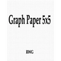 Graph Paper 5x5: 150 Pages 8.5" X 11" - Paperback