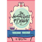The Insatiable Quest for Beauty: A young woman's guide to overcoming our culture's obsession with perfection - Paperback