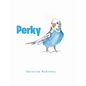 Perky - Hardcover