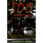 100 Bigfoot Nights: A Chilling True Story - Paperback