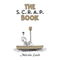 The S. C. R. A. P. Book - Paperback