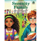 Serenity Family: A Journey of Friendship and Kindness - Paperback