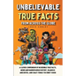 Unbelievable True Facts From Across The Globe - Paperback
