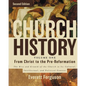 Church History, Volume One: From Christ to the Pre-Reformation: The Rise and Growth of the Church in Its Cultural, Intellectual, and Political Context - Hardcover